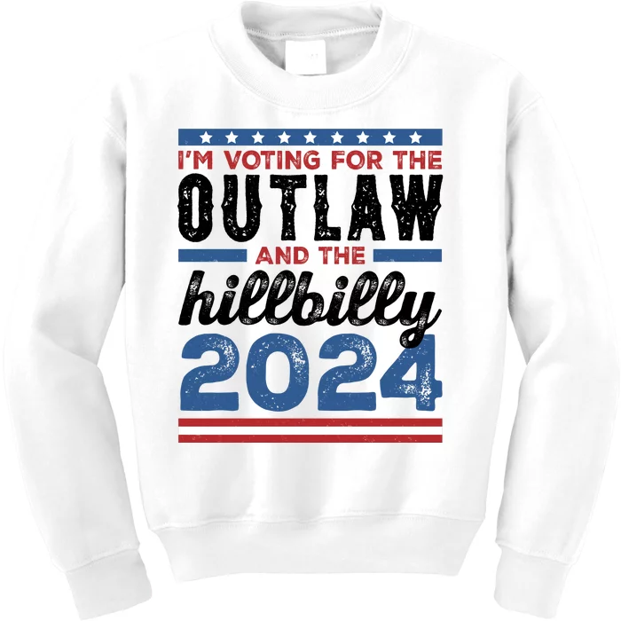 Im Voting For The Outlaw And The Hillbilly 2024 Vintage Election Kids Sweatshirt