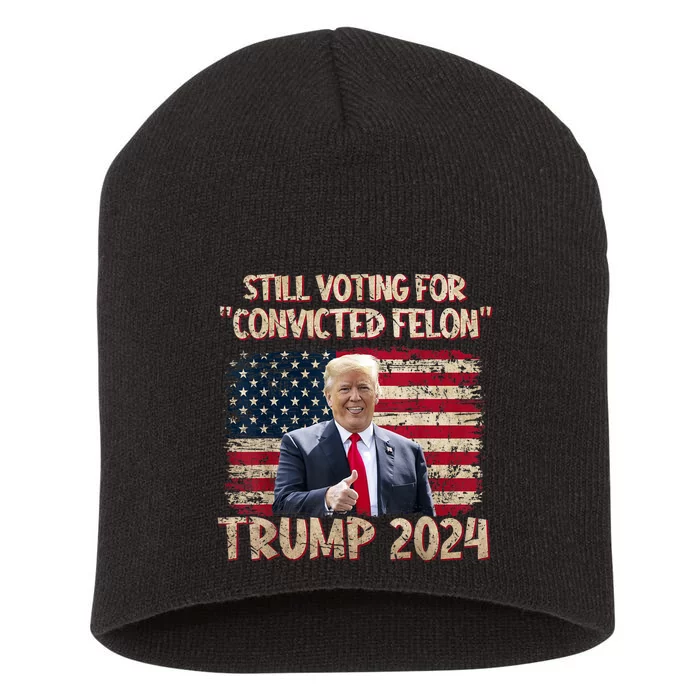 Im Voting For The Nonconvicted Felon Funny Pro Biden 2024 Short Acrylic Beanie