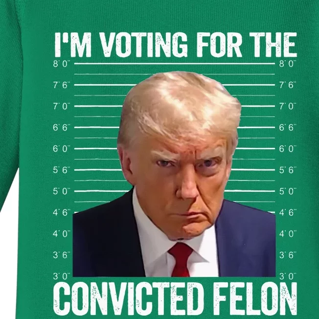 IM Voting For The Convicted Felon Funny Pro Trump 2024 Baby Long Sleeve Bodysuit