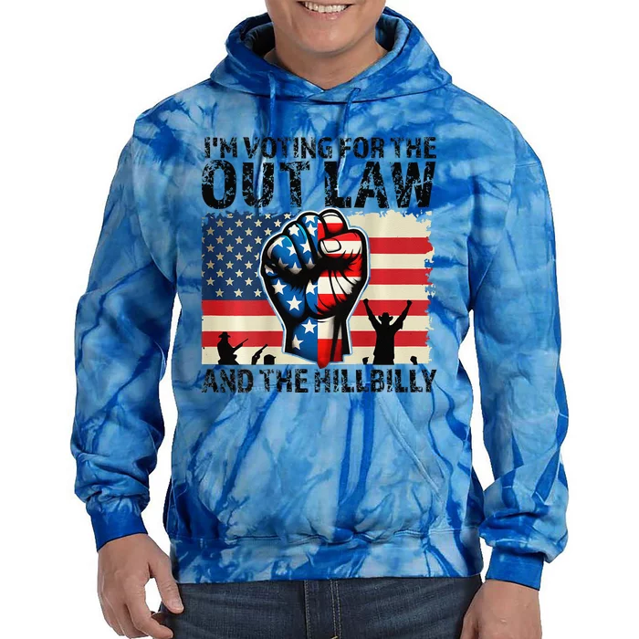 IM Voting For The Outlaw And The Hillbilly Tie Dye Hoodie