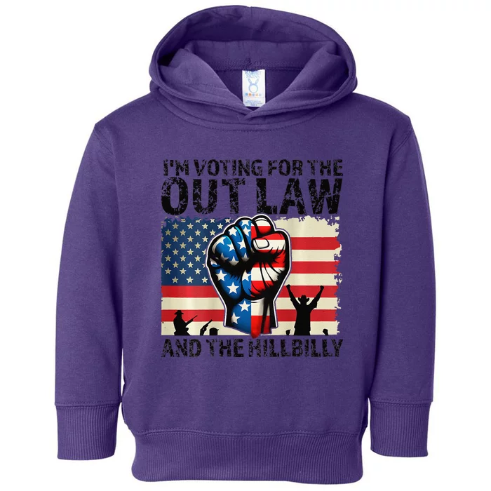 IM Voting For The Outlaw And The Hillbilly Toddler Hoodie