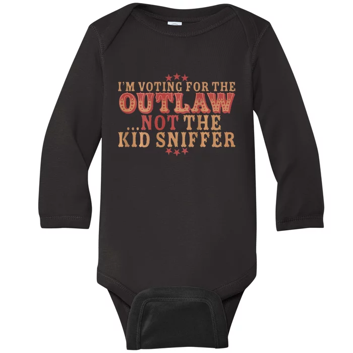 Im Voting For The Outlaw Not The Sniffer Baby Long Sleeve Bodysuit