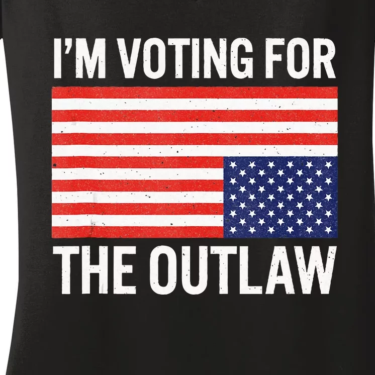 IM Voting For The Outlaw Women's V-Neck T-Shirt