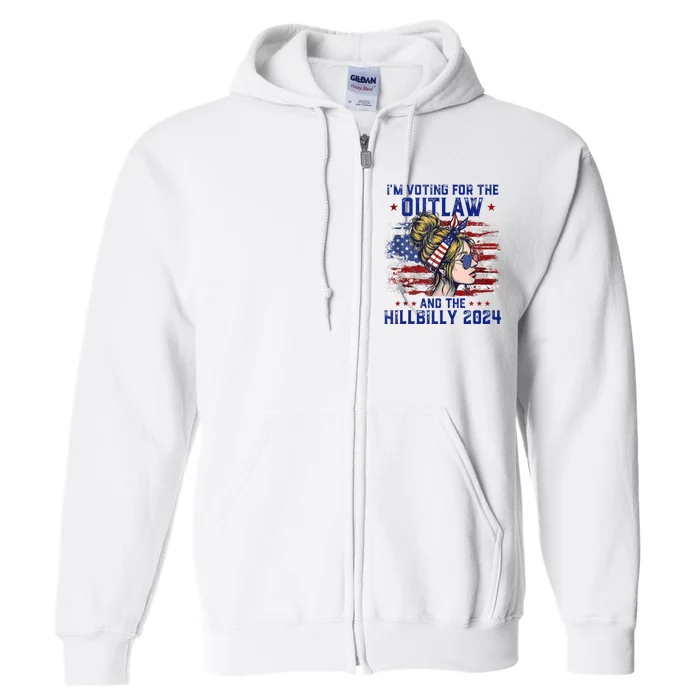 IM Voting For The Outlaw And The Hillbilly 2024 Us Flag Full Zip Hoodie