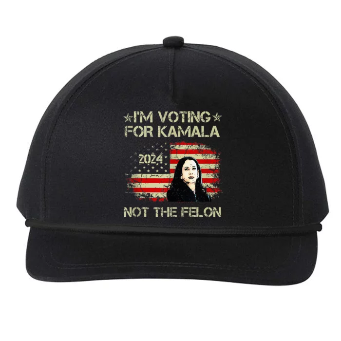 IM Voting For Kamalaharris 2024 Not The Felon Us Flag Snapback Five-Panel Rope Hat