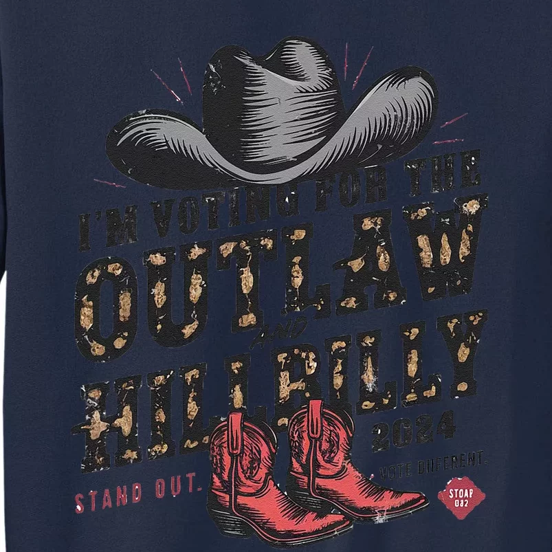 IM Voting For The Outlaw And The Hillbilly 2024 Retro Gift Tall Sweatshirt