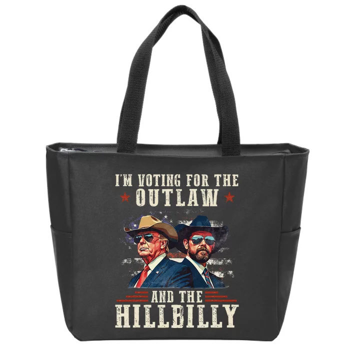 IM Voting For The Outlaw And The Hillbilly Trump Vance 2024 Gift Zip Tote Bag