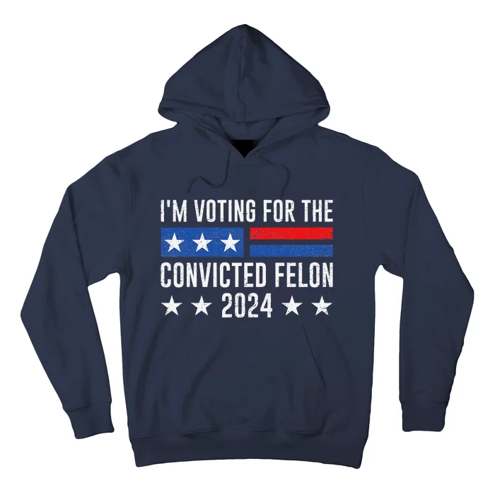 IM Voting Felon 2024 Voting For FeloniM Voting Felon Hoodie