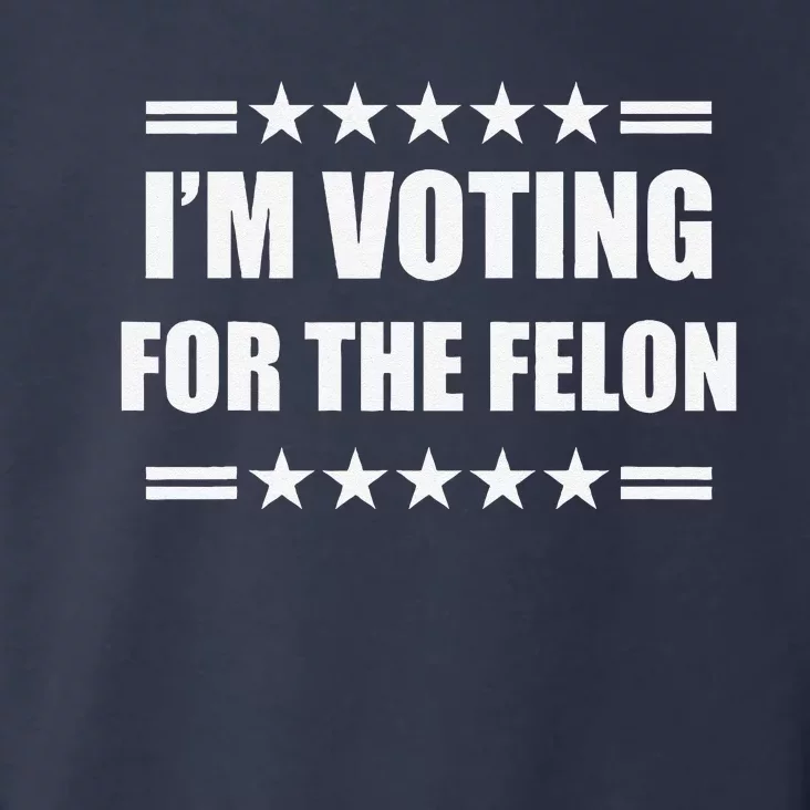 IM Voting For A Felon Toddler Hoodie