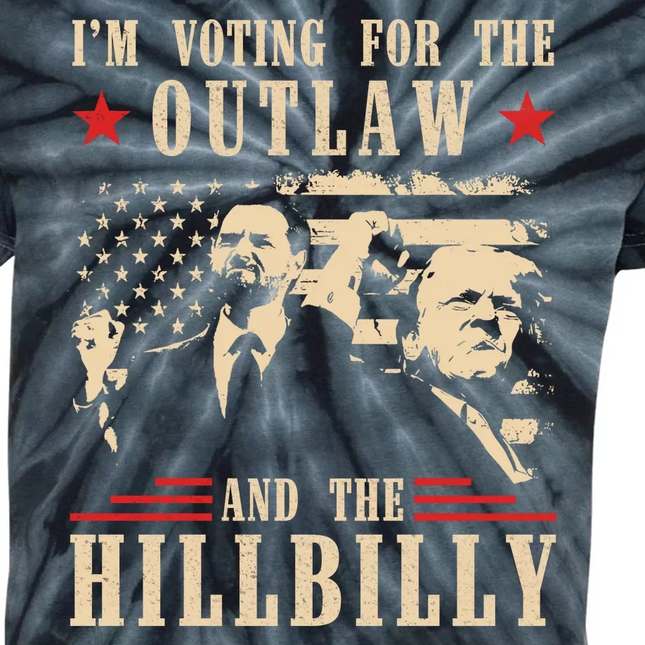 Im Voting For The Outlaw And The Hillbilly Trump Vance 2024 Usa Election Kids Tie-Dye T-Shirt