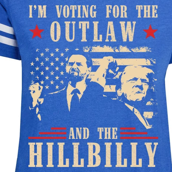 Im Voting For The Outlaw And The Hillbilly Trump Vance 2024 Usa Election Enza Ladies Jersey Football T-Shirt