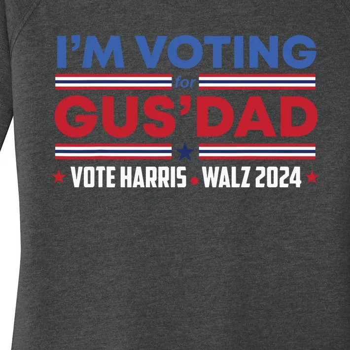 Im Voting For Gus Dad Vote Harris Walz 2024 Pres And Vice Women's Perfect Tri Tunic Long Sleeve Shirt