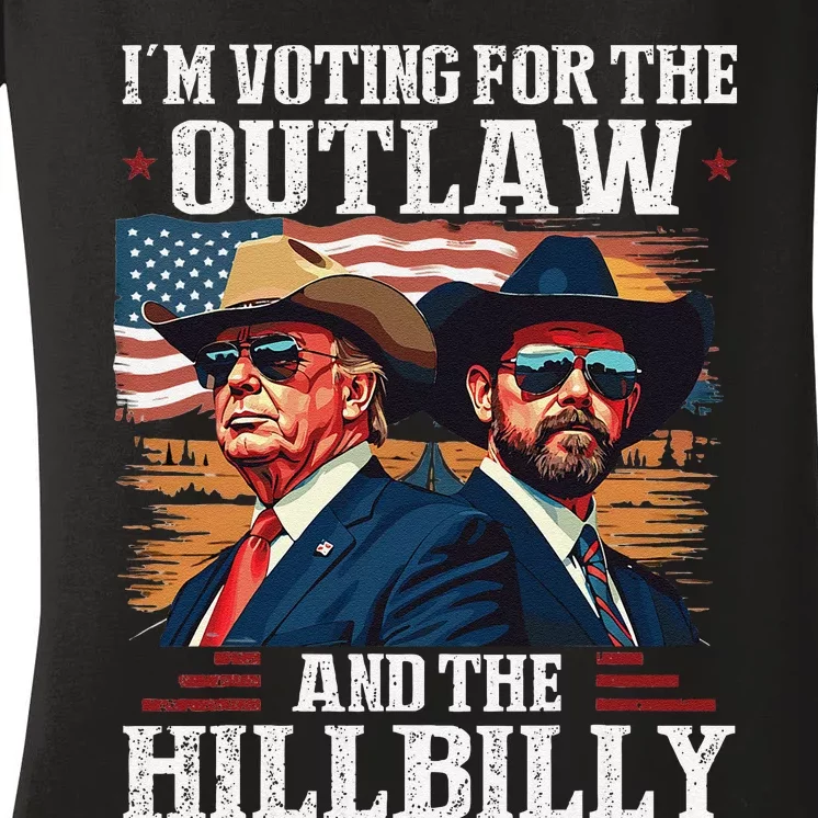 IM Voting For The Outlaw And The Hillbilly Trump Vance 2024 Women's V-Neck T-Shirt