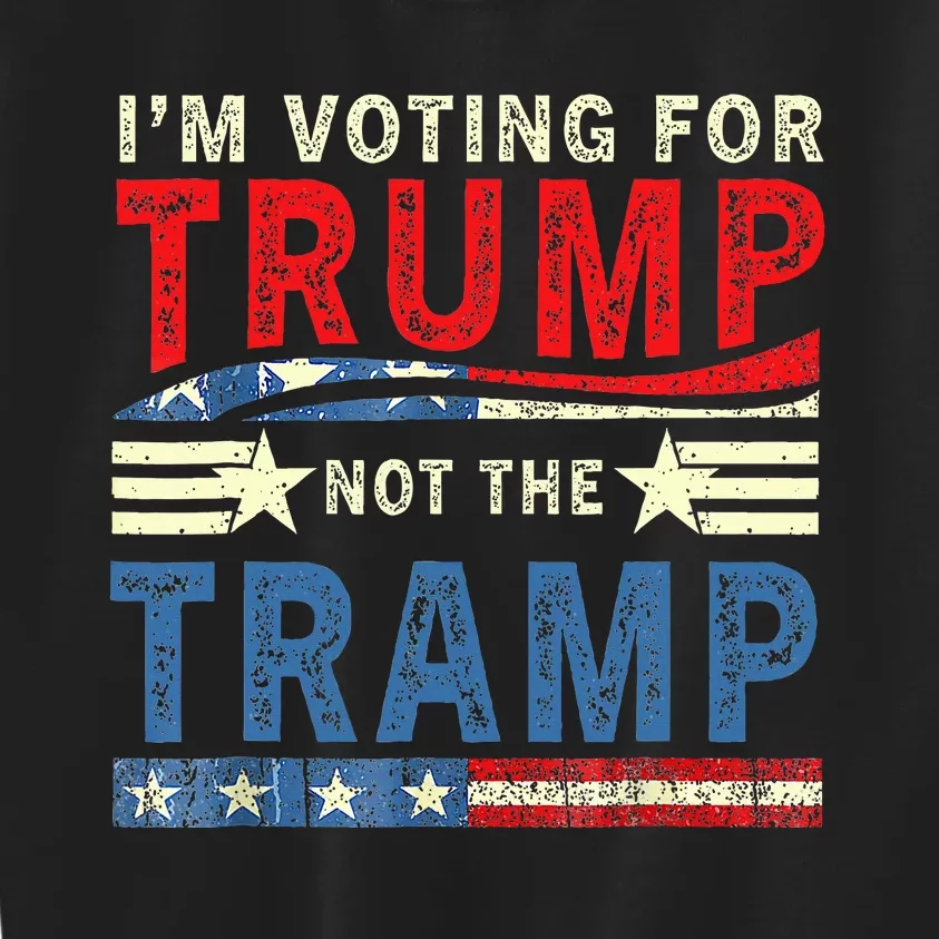 IM Voting For Trump Not The Tramp Trump Vance 2024 Kids Sweatshirt