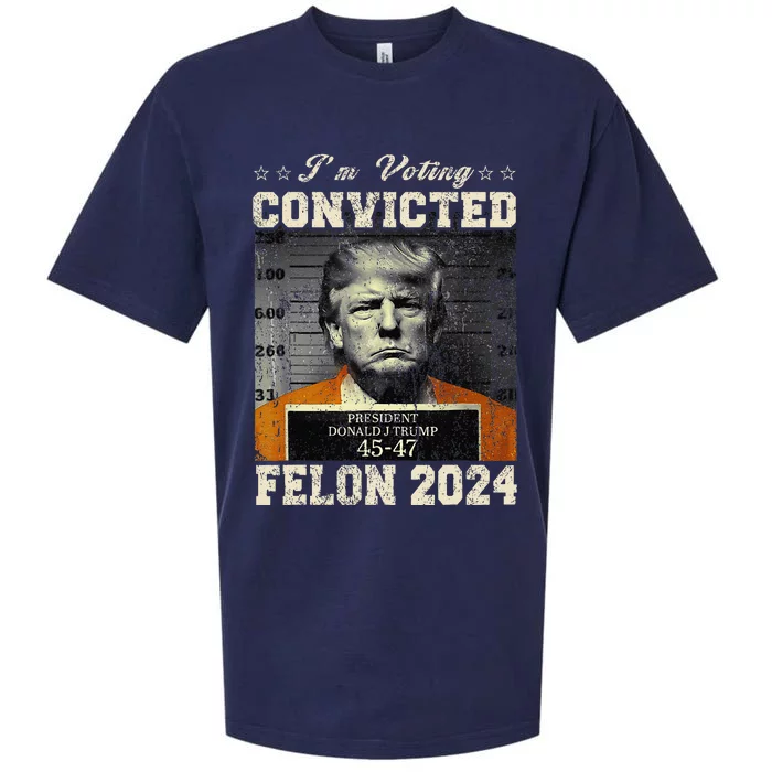 IM Voting For The Convicted Fellon 2024 Us Flag Protrump Sueded Cloud Jersey T-Shirt