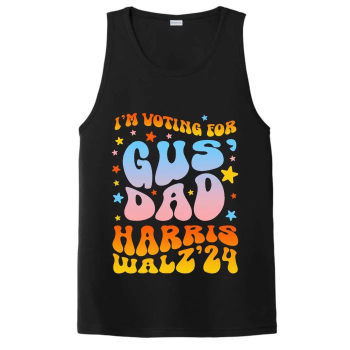 IM Voting For Gus Dad Vote Harris Walz 2024 Performance Tank