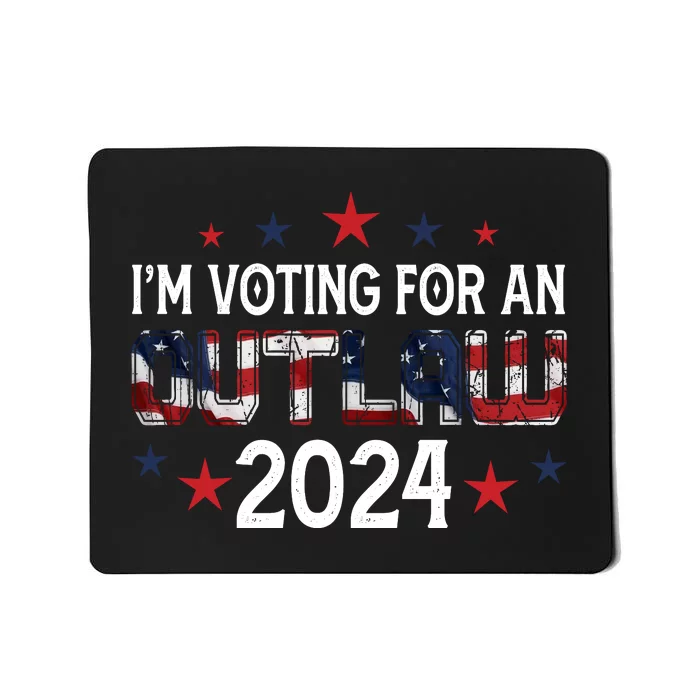 Im Voting For The Outlaw 2024 American Western Republican Party Mousepad