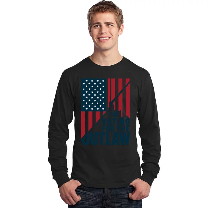 IM Voting For The Outlaw Patriotic Graphic Tall Long Sleeve T-Shirt