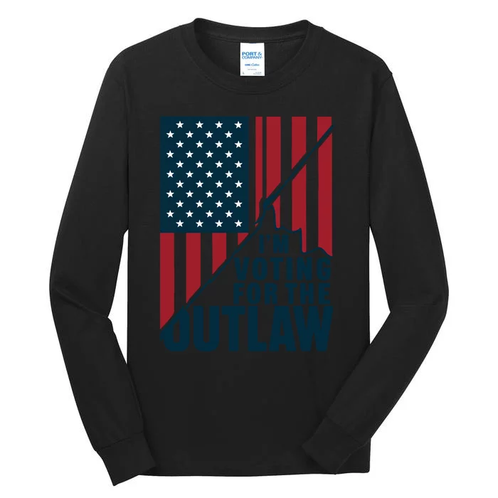 IM Voting For The Outlaw Patriotic Graphic Tall Long Sleeve T-Shirt