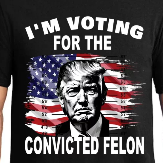 Im Voting For The Convicted Felon 2024 Funny Pajama Set