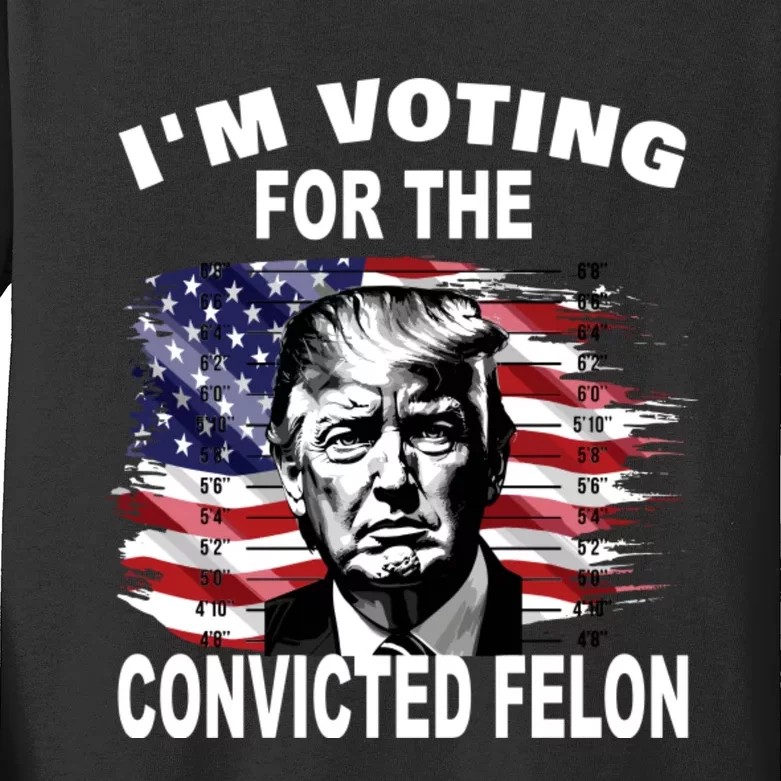 Im Voting For The Convicted Felon 2024 Funny Kids Long Sleeve Shirt