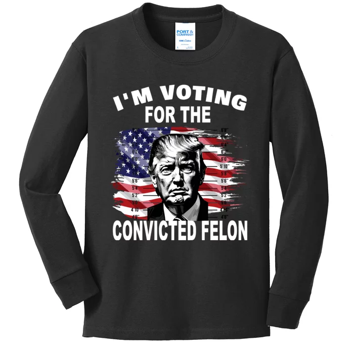 Im Voting For The Convicted Felon 2024 Funny Kids Long Sleeve Shirt