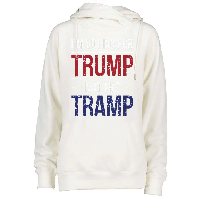 IM Voting For Trump Not The Tramp Womens Funnel Neck Pullover Hood