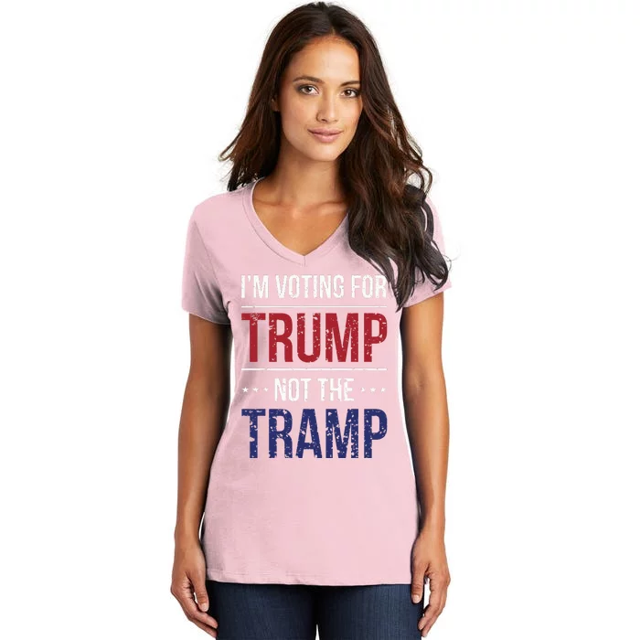 IM Voting For Trump Not The Tramp Women's V-Neck T-Shirt