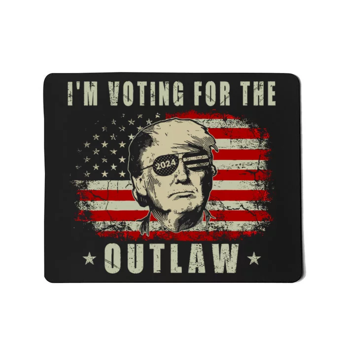 IM Voting For The Outlaw 2024 Funny Trump Mousepad