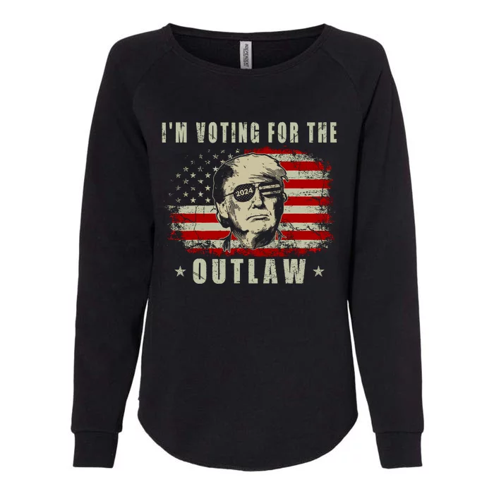 IM Voting For The Outlaw 2024 Funny Trump Womens California Wash Sweatshirt