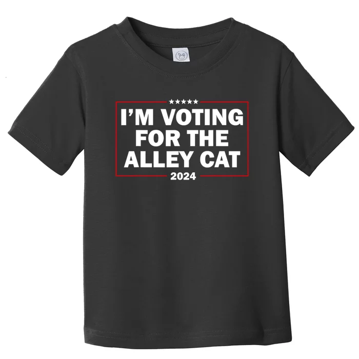 IM Voting For The Alley Cat 2024 Toddler T-Shirt