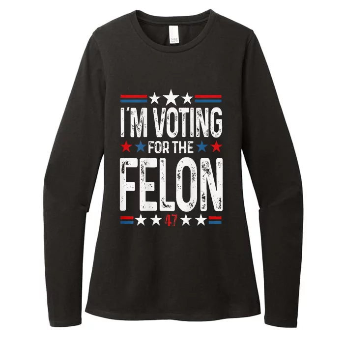 IM Voting For The Convicted Felon 2 Sided Womens CVC Long Sleeve Shirt