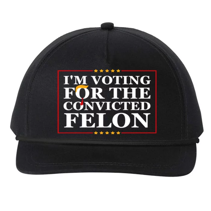 Im Voting For The Convicted Felon 2024 Funny Trump 2024 Convicted Felon Snapback Five-Panel Rope Hat