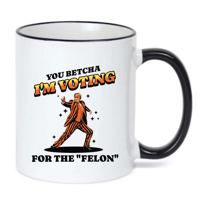 IM Voting For The Felon Trump 2024 Black Color Changing Mug