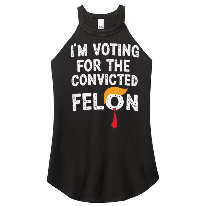 IM Voting For The Convicted Felon Women’s Perfect Tri Rocker Tank