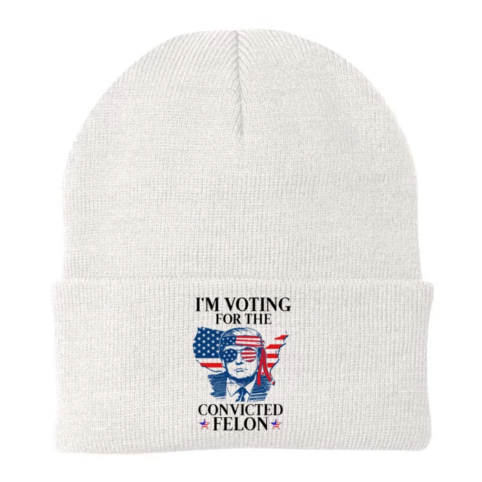 Im Voting For The Convicted Felon Funny Pro Trump 2024 Knit Cap Winter Beanie