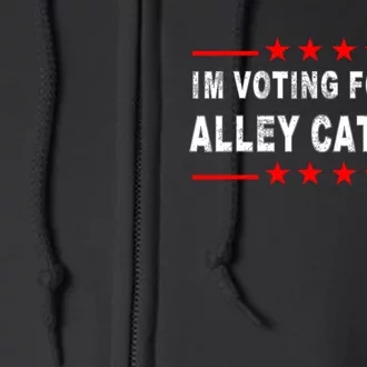 IM Voting For The Alley Cat 2024 Full Zip Hoodie