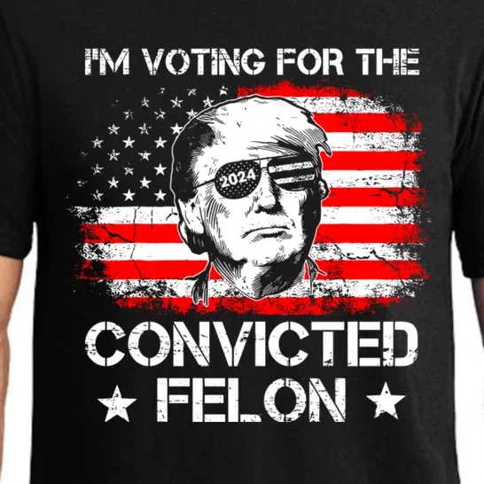 Im Voting For The Convicted Felon 2024 Funny Trump Convicted Felon Pajama Set