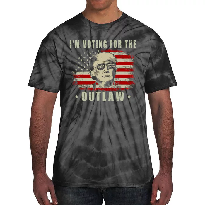 Im Voting For The Outlaw 2024 Funny Trump Convicted Felon Tie-Dye T-Shirt