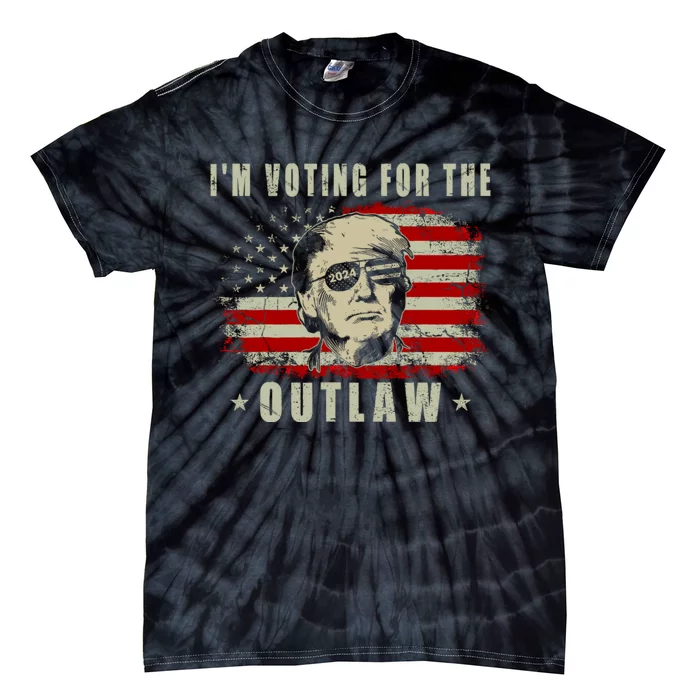 Im Voting For The Outlaw 2024 Funny Trump Convicted Felon Tie-Dye T-Shirt