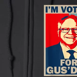 IM Voting For Gus Dad Vote Tim Walz 2024 Full Zip Hoodie