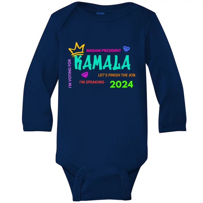 IM Voting For IM Speaking LetS Finish The Job Harriswalz Gift Baby Long Sleeve Bodysuit