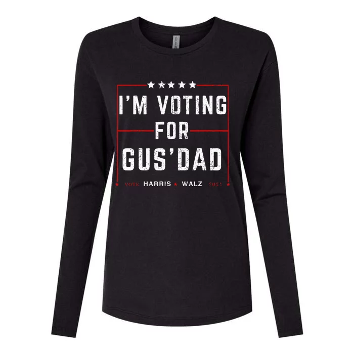 IM Voting For Gus Dad Vote Harris Walz 2024 Pres And Vice Womens Cotton Relaxed Long Sleeve T-Shirt