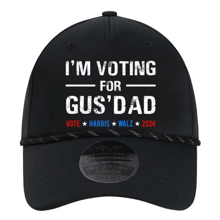 IM Voting For Gus Dad Vote Harris Walz 2024 Performance The Dyno Cap