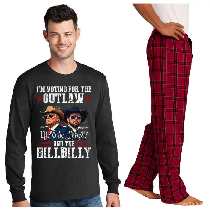 IM Voting For The Outlaw And The Hillbilly Trump Vance 2024 Long Sleeve Pajama Set