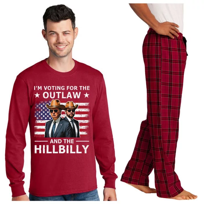 IM Voting For The Outlaw And The Hillbilly Trump Vance 2024 Long Sleeve Pajama Set