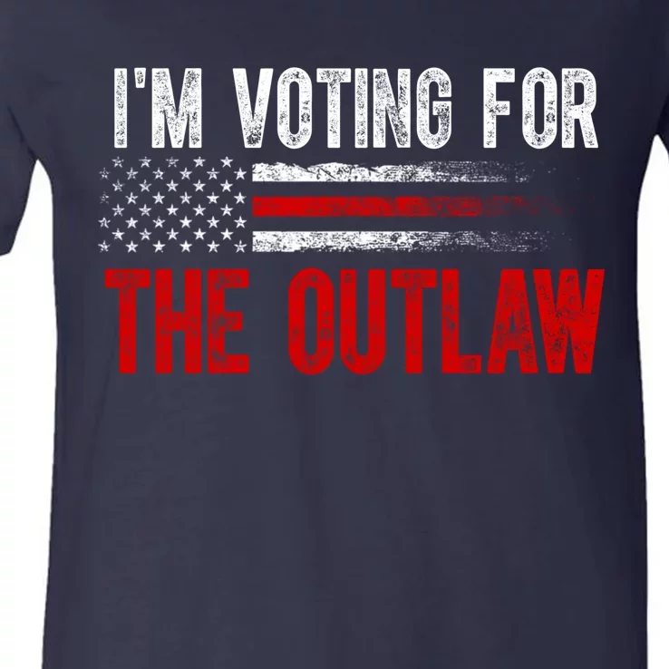 IM Voting For The Outlaw Wanted For President Trump 2024 V-Neck T-Shirt