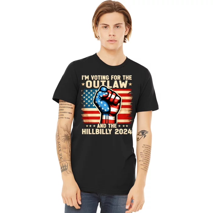 IM Voting For The Outlaw And The Hillbilly 2024 Us Flag Premium T-Shirt