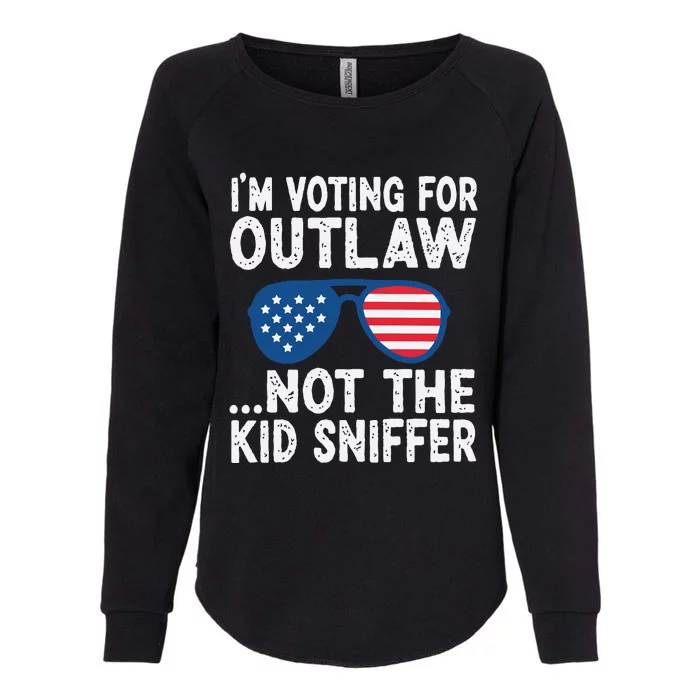 Im Voting For The Outlaw Not Sniffer Womens California Wash Sweatshirt