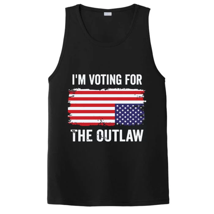 IM Voting For The Outlaw President Trump Performance Tank